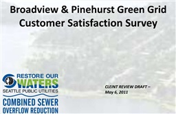 Photo of Broadview and Pinehurst Green Grid Customer Satisfaction Survey